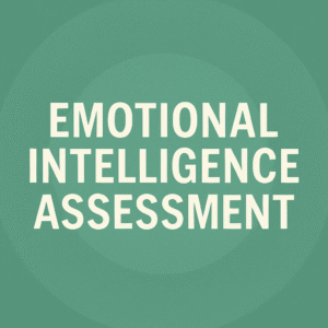 Emotional Intelligence Assessment